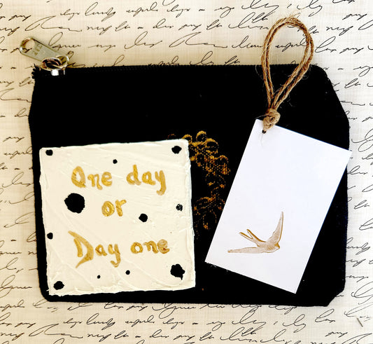 One day or Day one Hand painted Magnet gift set with black cotton pouch and golden accents
